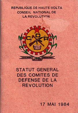 "Statut général des Comités de Défense de la Révolution" Conseil National de la Révolution, Haute-Volta, 17 mai 1984