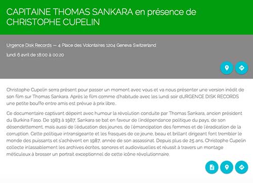 CAPITAINE THOMAS SANKARA Version inédite Lundi 6.4.2015 Urgence Disk, Place des Volontaires 4, Genève 18h Apéro / 18h30 Film En présence du réalisateur