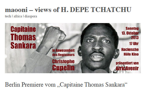 "Berlin Premiere vom Capitaine Thomas Sankara" Maooni, Henri Depe Tchatchu, 11 octobre 2013 