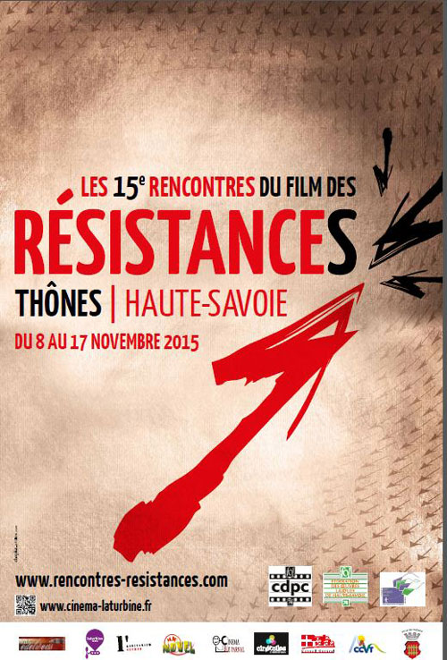 Thônes, Haute-Savoie, (FR) 15e Festival du film des résistances 8 - 17 novembre 2015
