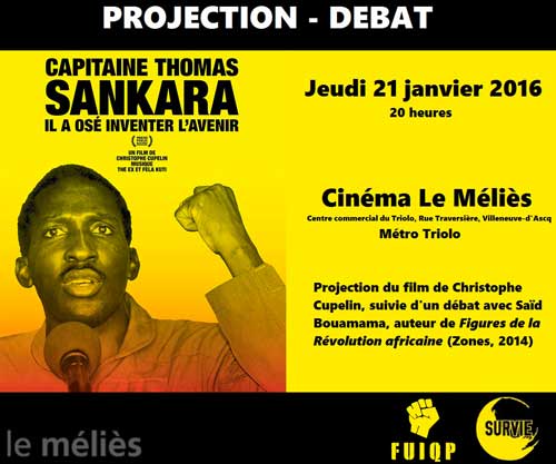 Cinéma Le Méliès Villeneuve-d'Ascq, France, Jeudi 21 janvier 2016, 20h La projection sera suivie d'un débat avec le sociologue Saïd Bouamama, auteur de l'ouvrage Figures de la Révolution africaine (Zones, 2014)