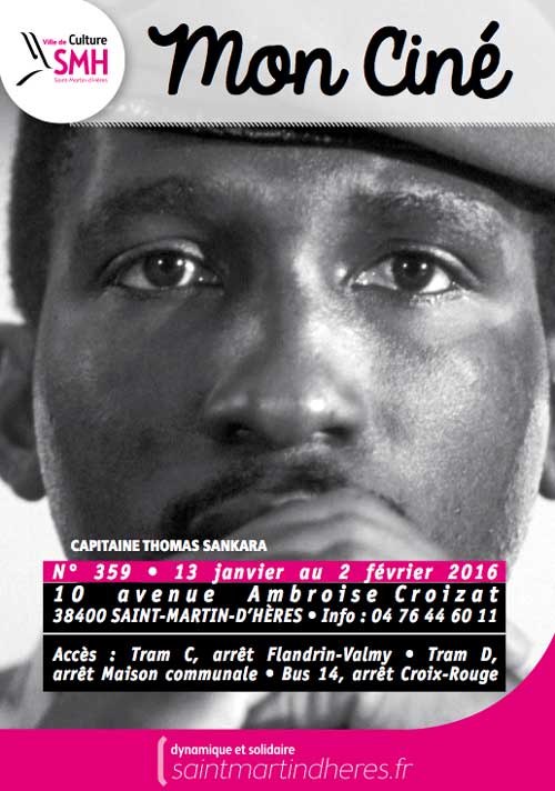 Mon Ciné Saint-Martin d'Hères, France, 22-31 janvier 2016 En présence du réalisateur, vendredi 22 janvier à 20h !